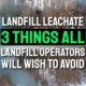 Landfills Leachate – 3 Things All Landfill Operators Will Wish to Avoid -text featured image